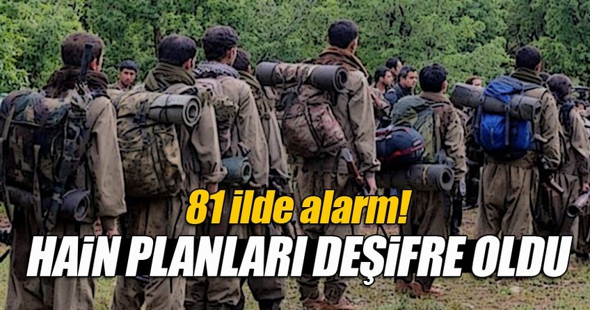 PKK'nın hain planı deşifre oldu!