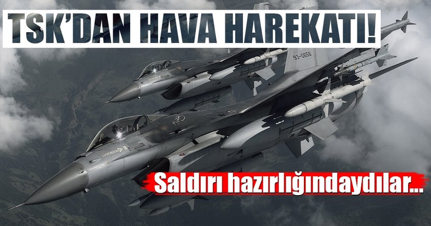 TSK'dan hava harekatı