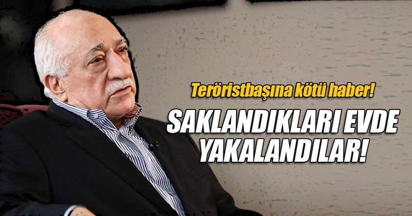 FETÖ elebaşı Gülen'in yeğeni yakalandı!