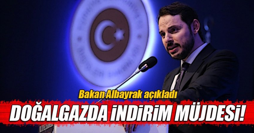 Enerji Bakanı Berat Albayrak'tan müjde