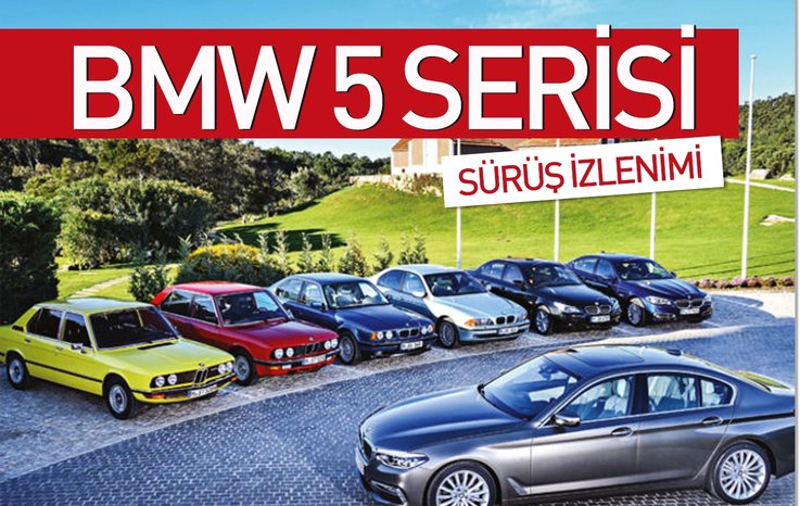 SÜRÜŞ İZLENİMİ · BMW 5 SERİSİ