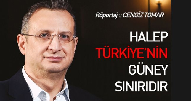 Halep Türkiye'nin güney sınırıdır