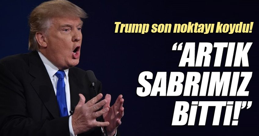 ABD Başkanı Donald Trump: Kuzey Kore'ye sabrımız bitti