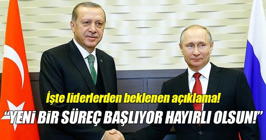 Cumhurbaşkanı Erdoğan ve Putin’den ortak açıklama