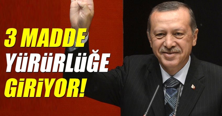 İşte referandum sonrası hemen yürürlüğe girecek 3 madde