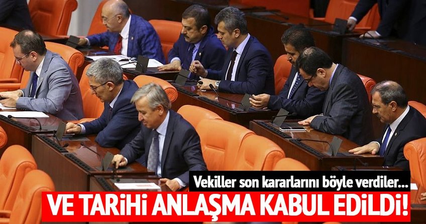 Türkiye ve İsrail arasındaki anlaşma kabul edildi