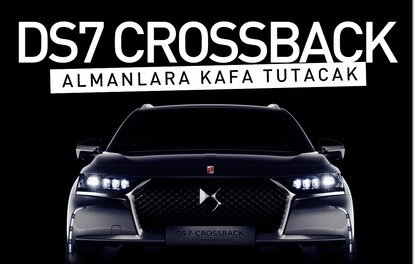 DS7 Crossback Almanlara kafa tutacak