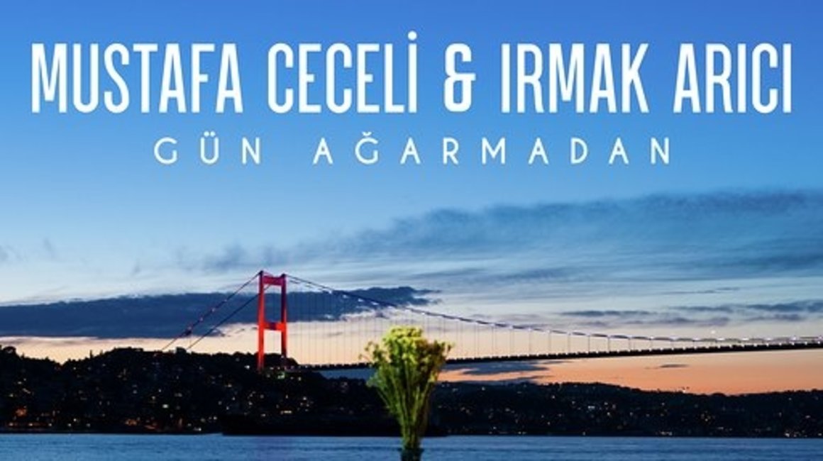 Mustafa Ceceli Irmak Arici Gun Agarmadan Turkuvaz Radyolar