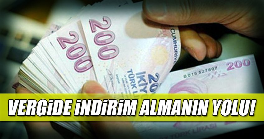 Vergide indirim almanın yolu!