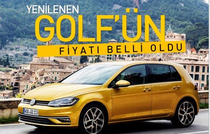 Yenilenen Golfün fiyatı belli oldu