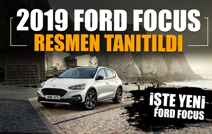 İŞTE YENİ FORD FOCUS!