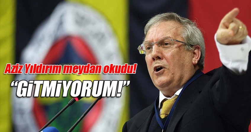 Aziz Yıldırım herkesi topa tuttu!