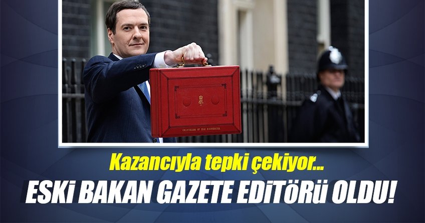İngilterenin eski maliye bakanı gazete editörü oldu