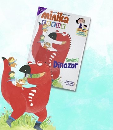 01.08.2018 Minika Çocuk Dergi - Sayı: 20