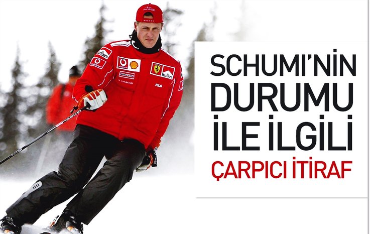 SCHUMİ’NİN DURUMU İLE İLGİLİ ÇARPICI İTİRAF