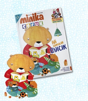 01.12.2018 Minika Çocuk Dergi - Sayı: 24