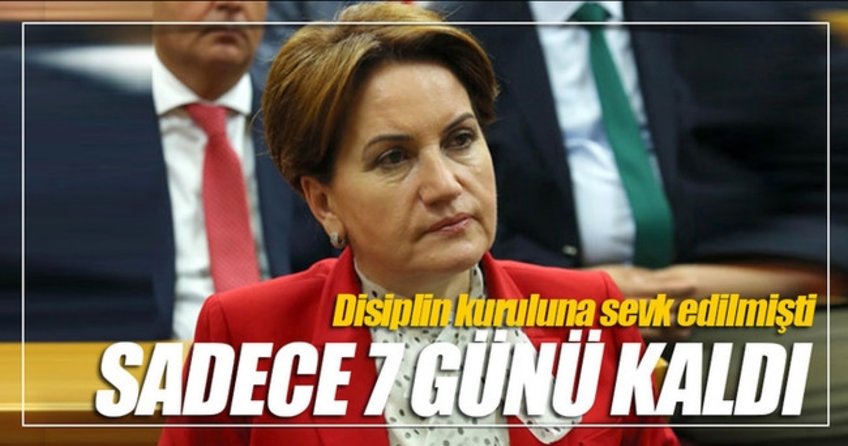 Akşener'in 7 gün içerisinde savunma vermesi gerekiyor