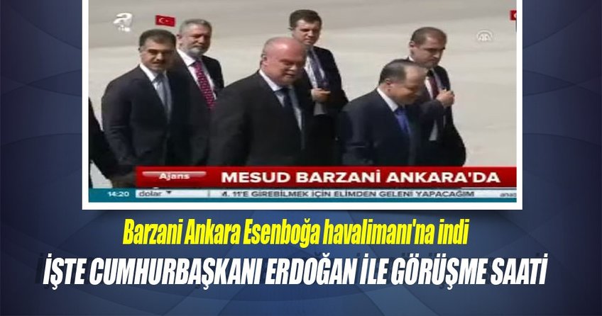 Barzani Ankara'da