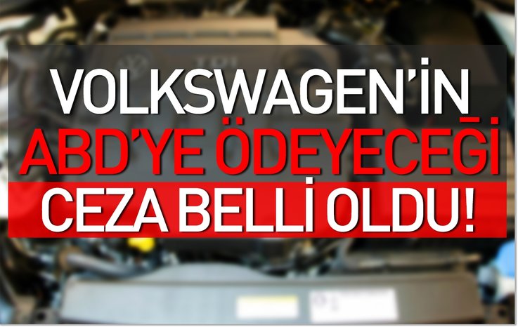 VOLKSWAGEN, ABD İLE 4,3 MİLYAR DOLARA ANLAŞTI