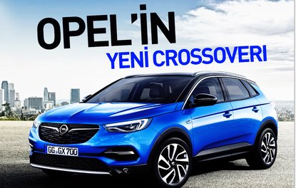 Opel’in yeni crossoverı