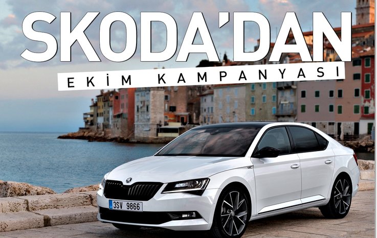 SKODA’DAN EKİM KAMPANYASI