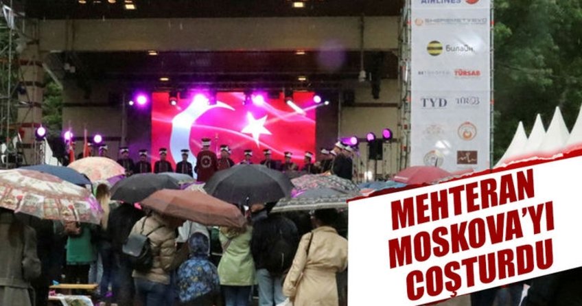 Mehteran Moskovayı coşturdu