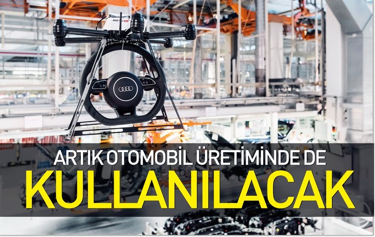 ARTIK OTOMOBİL ÜRETİMİNDE DE KULLANILACAK