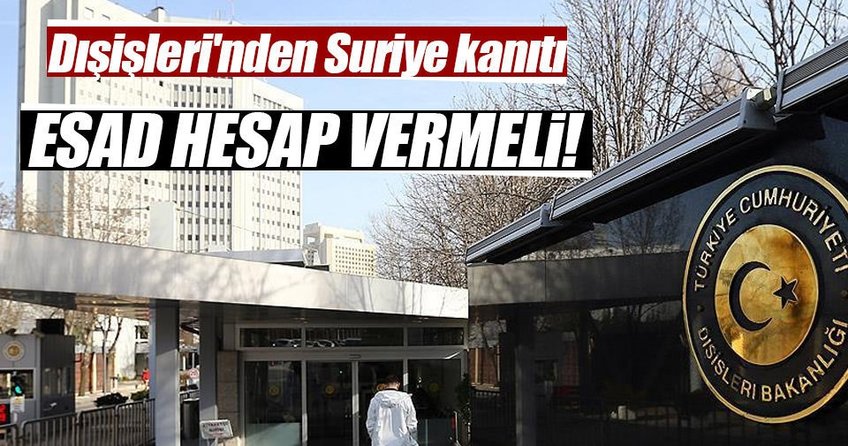Dışişleri: Suriye rejiminin kimyasal silah kullanmaya devam ettiği saptandı