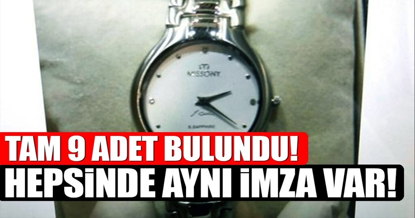 Tam 9 adet bulundu! Hepsinde aynı imza var!