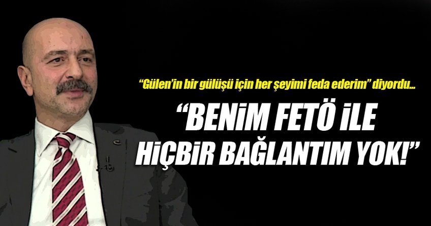 Akın İpek: FETÖ ile bağlantım yok