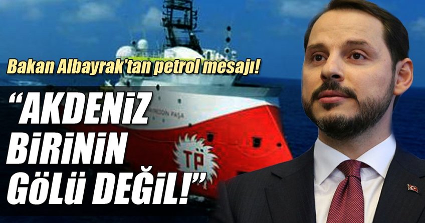 Berat Albayrak'tan flaş petrol açıklaması