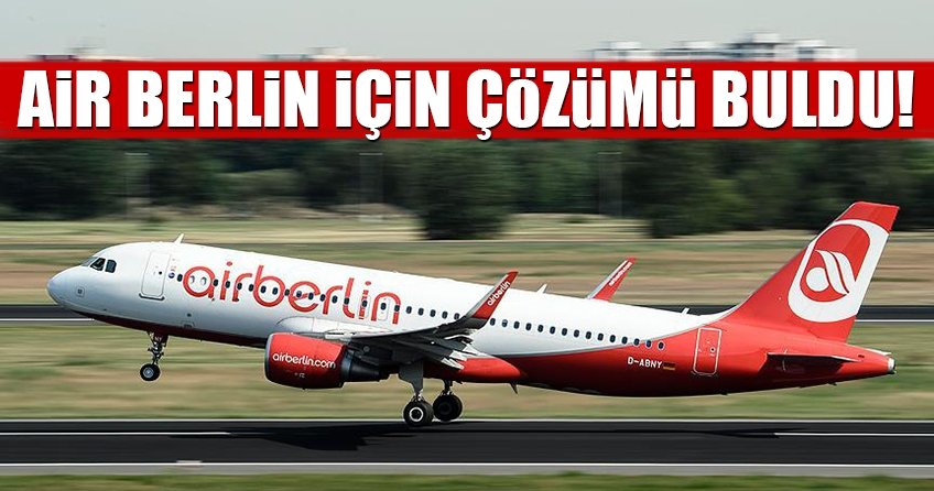 Air Berlin için çözümü buldu