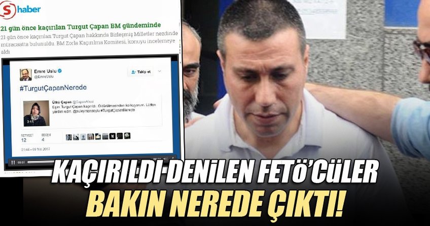 Kaçırıldı denilen FETÖ'cüler firarda!