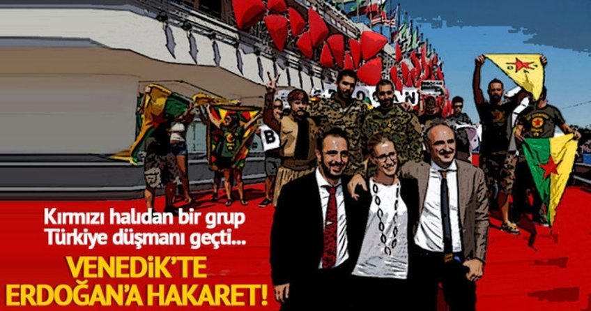 Venedik'te bir grup terör yanlısı Cumhurbaşkanı Erdoğan'ı hedef aldı