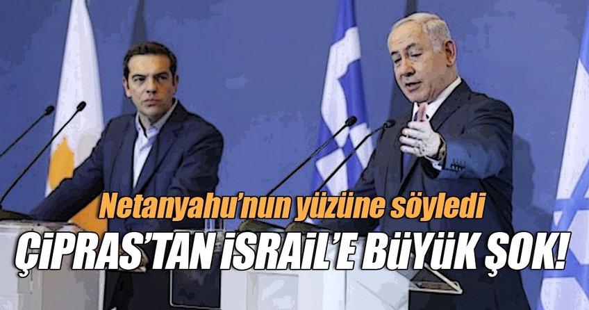 Çipras'tan İsrail'e büyük şok!