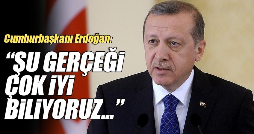 Cumhurbaşkanı Erdoğan'dan önemli açıklamalar