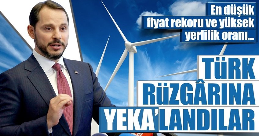 Türk rüzgârına YEKA’landılar