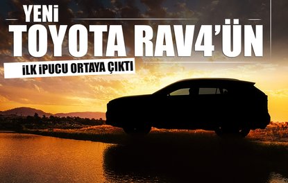 Yeni Toyota RAV4’ün ilk ipucu ortaya çıktı