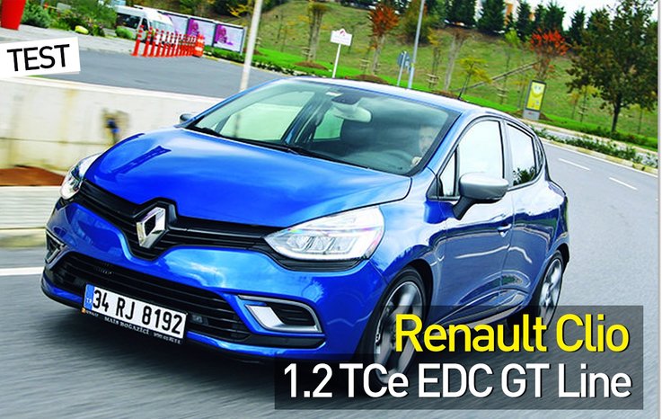 TEST · RENAULT CLİO 1.2 TCE EDC GT LİNE