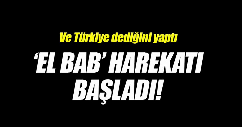 ÖSO Bab harekatına başladı