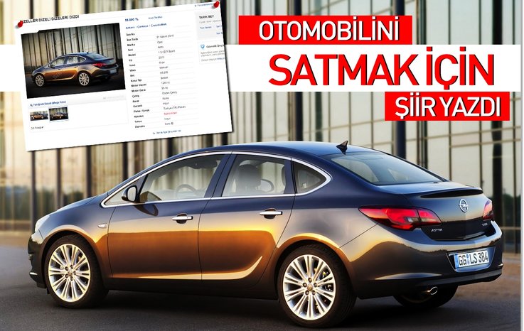 OTOMOBİLİNİ SATMAK İÇİN ŞİİR YAZDI