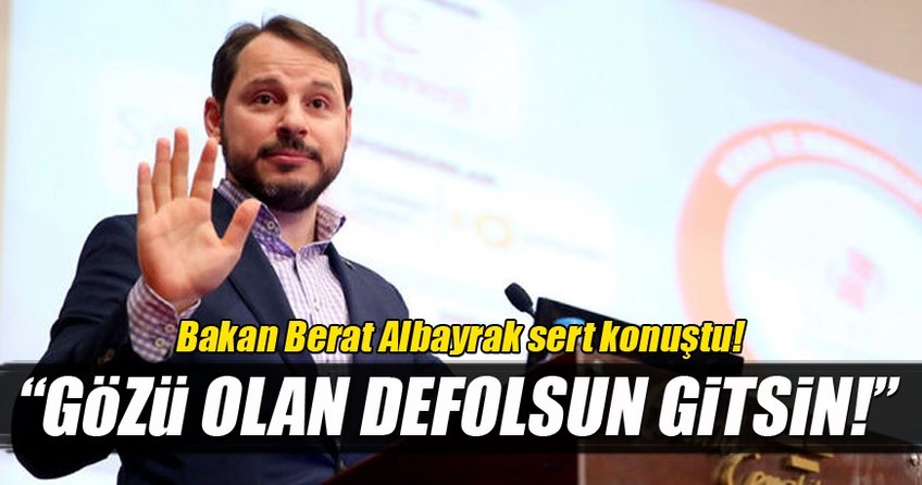 Bakan Albayrak net konuştu, ''Defolsun gitsin!''