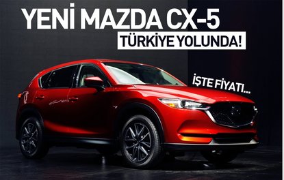 Mazda CX-5 yenilendi, 183 bin TLden geliyor