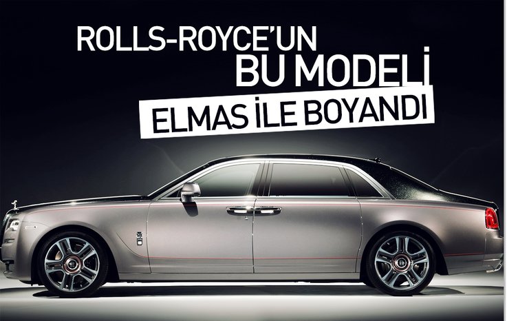 ROLLS-ROYCE’UN BU MODELİ ELMAS İLE BOYANDI