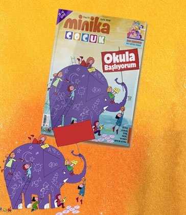 01.09.2018 Minika Çocuk Dergi - Sayı: 21