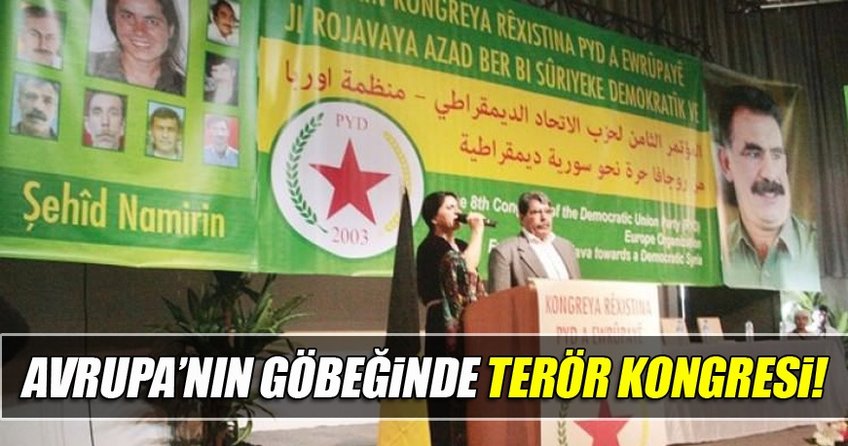 Avrupa’nın ortasında terör kongresi
