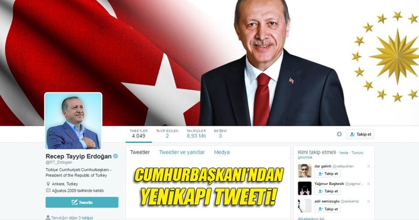 Cumhurbaşkanı Erdoğan'dan Yenikapı tweeti!