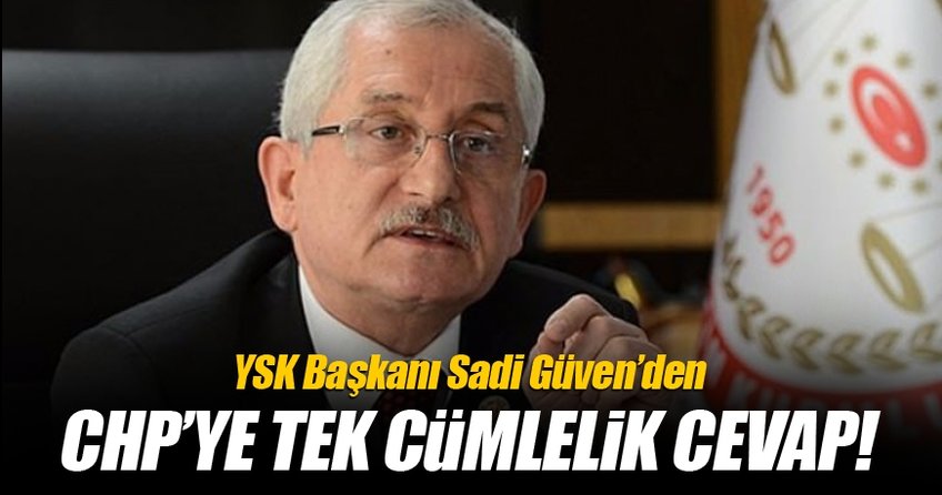 Güven'den CHP'ye cevap tek cümlelik cevap!