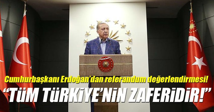 Cumhurbaşkanı Erdoğan: 200 yıllık sistem tartışması sona erdi