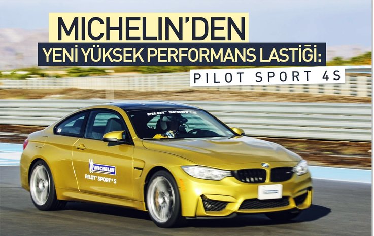 MICHELIN’DEN YENİ YÜKSEK PERFORMANS LASTİĞİ : PİLOT SPORT 4S